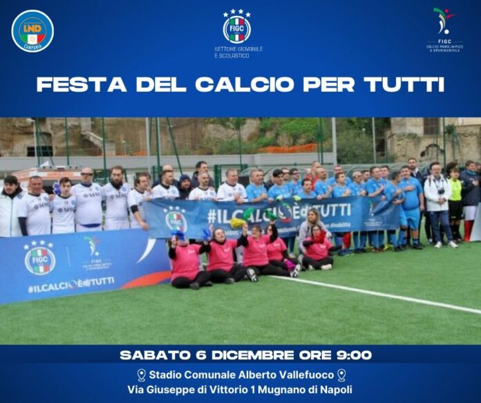 Calcio per tutti in Campania: festa inclusiva LND