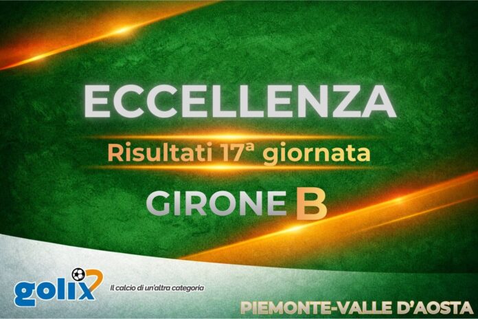 Eccellenza piemontese - Giornata 17 - Risultati - Girone B